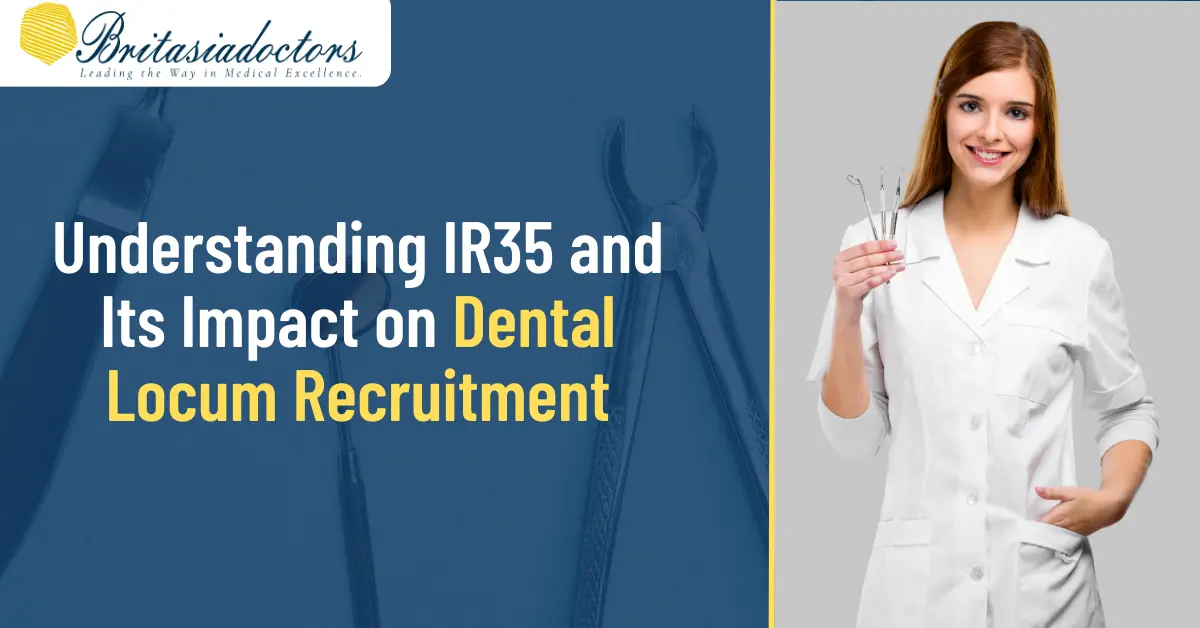 Understanding IR35 and Its Impact on Dental Locum Recruitment