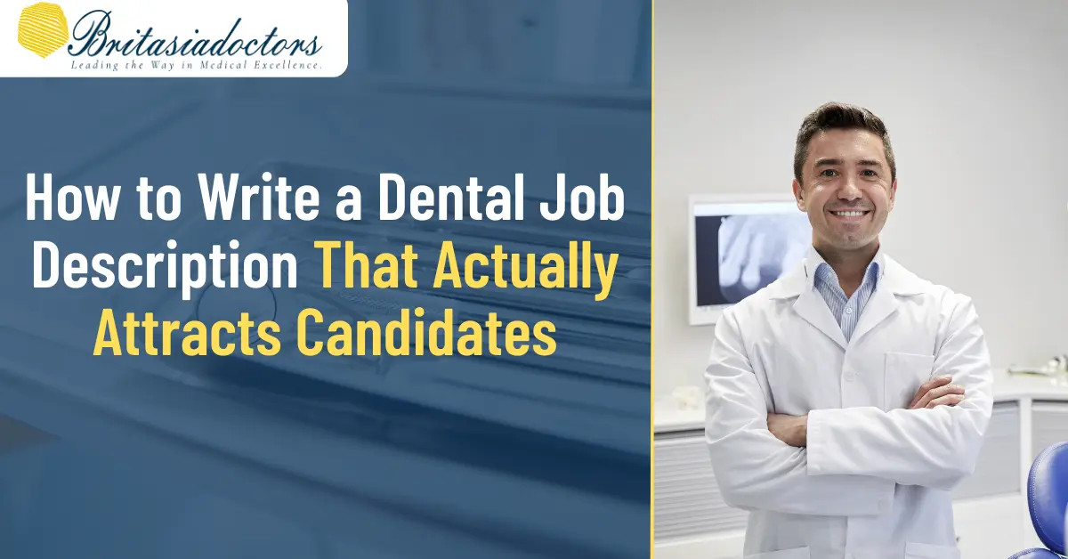 How to Write a Dental Job Description That Actually Attracts Candidates